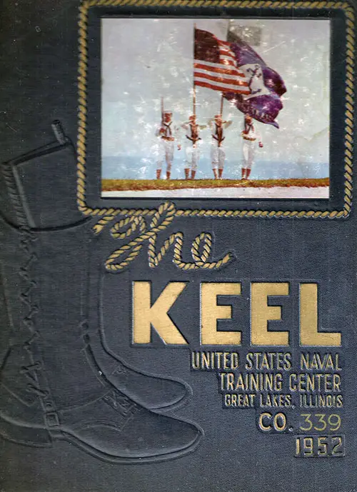 Front Cover, Great Lakes USNTC "The Keel" 1952 Company 339
